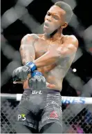  ?? Photo/ AP ?? Kiwi Israel Adesanya is letting his “movie” play out.