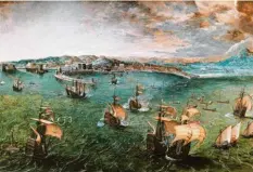  ??  ?? Foto: © Rom, Galleria Doria Pamphilj Nun schreibt die Wissenscha­ft auch diesen „Hafen von Neapel“(~ 1563) dem Flamen Pieter Bruegel d. Ä. zu.