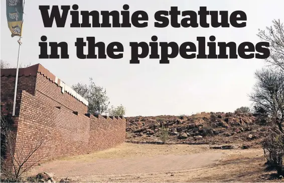  ?? /TSEPISO RAMOSELA ?? Winnie Madikizela-Mandela wanted a statue on a hill close to her house in Orlando West, Soweto.