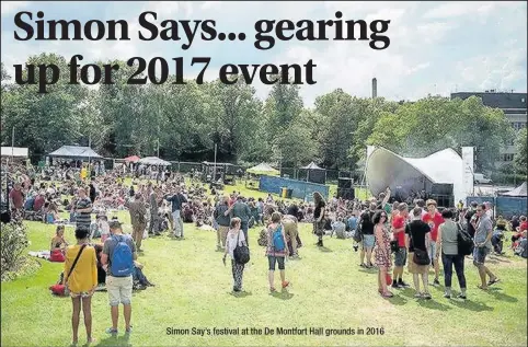  ??  ?? Simon Say’s festival at the De Montfort Hall grounds in 2016