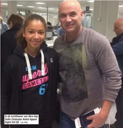  ?? Foto HBVL ?? In de luchthaven van Nice liep Sofia Costoulas André Agassi tegen het lijf.