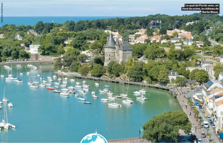  ??  ?? Le quai de Pornic avec, en fond de scène, le château de Barbe Bleue.