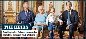  ?? ?? THE HEIRS Smiling with future monarchs Charles, George and William