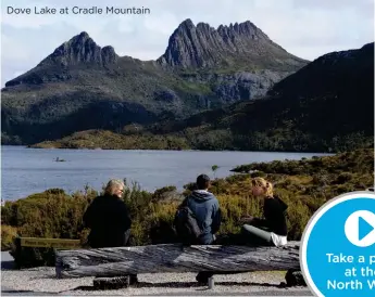  ??  ?? Dove Lake at Cradle Mountain