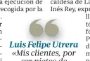  ??  ?? Luis Felipe Utrera