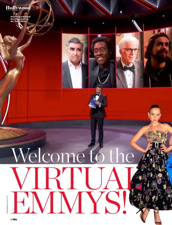  ??  ?? Host Kimmel dubbed the virtual event as the “Pand-Emmys”.