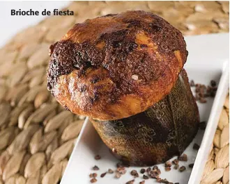  ??  ?? Brioche de fiesta