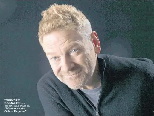  ?? Kirk McKoy Los Angeles Times ?? KENNETH
BRANAGH both directs and stars in “Murder on the Orient Express.”