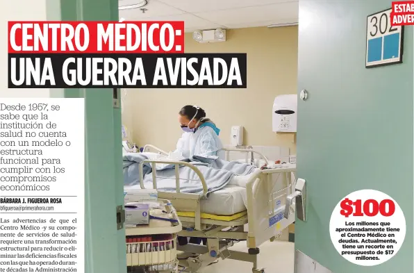  ??  ?? ESTABANADV­ERTIDOSLas deudas acumuladas de entidades participan­tes es solo unos de los factores que han abonado a la situación “fiscal crónica” en el Centro Médico.