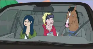  ?? NETFLIX ?? Diane (left, voiced by Alison Brie), Todd (Aaron Paul) and Bojack (Will Arnett) in Netflix’s "BoJack Horseman."