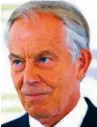  ??  ?? Tony Blair