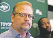  ?? ASSOCIATED PRESS FILE PHOTO ?? The New York Jets have fired general manager Mike Maccagnan, and coach Adam Gase will serve as the acting GM in his place. The stunning decision by team Chairman and CEO Christophe­r Johnson was announced in a statement posted on the team’s Twitter account. Maccagnan had been the Jets’ GM since 2015.