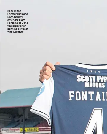  ??  ?? NEW MAN: Former Hibs and Ross County defender Liam Fontaine at Dens yesterday after penning contract with Dundee.
