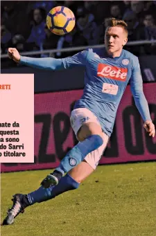  ??  ?? Piotr Zielinski, 23 anni, centrocamp­ista polacco, al Napoli dal 2016