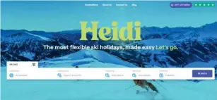  ?? ?? Ski site Heidi was born out of consumer frustratio­n (Heidi)