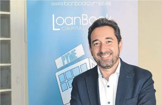  ??  ?? Eloi Noya es cofundador y director de desarrollo de negocio de LoanBook.