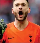  ?? GETTY IMAGES ?? Call to arms: Hugo Lloris