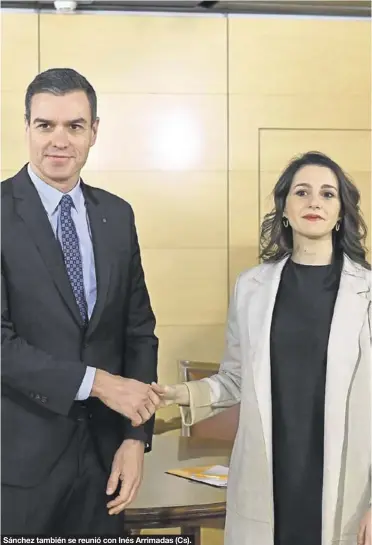  ?? EFE / FERNANDO VILLAR ?? Sánchez también se reunió con Inés Arrimadas (Cs).