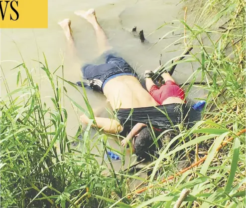  ?? Julia Le Duc / The Associated Press ?? The bodies of Salvadoran migrant Oscar Alberto Martinez Ramirez and his daughter Valeria lie on the bank of the Rio Grande in Matamoros, Mexico on Monday after they drowned trying to cross the river to Brownsvill­e, Texas.