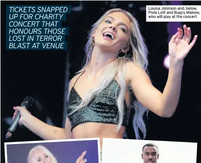  ??  ?? Louisa Johnson and, below, Pixie Lott and Bugzy Malone, who will play at the concert