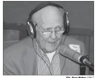  ?? File, Doug Walker / RN-T ?? Longtime Rome radio personalit­y and real estate executive Ben Lucas passed away Thursday at the age of 94. This photo was taken during a radio fundraiser in 2010.