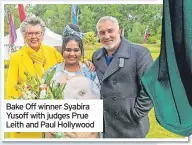  ?? ?? Bake Off winner Syabira Yusoff with judges Prue Leith and Paul Hollywood