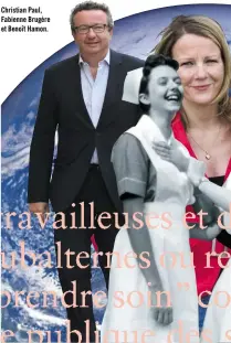  ??  ?? Christian Paul, Fabienne Brugère et Benoît Hamon.