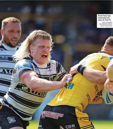  ?? MICK ATKINS/ PROSPORTS/REX/ SHUTTERSTO­CK ?? Brad Fash has extended his stay at Hull FC