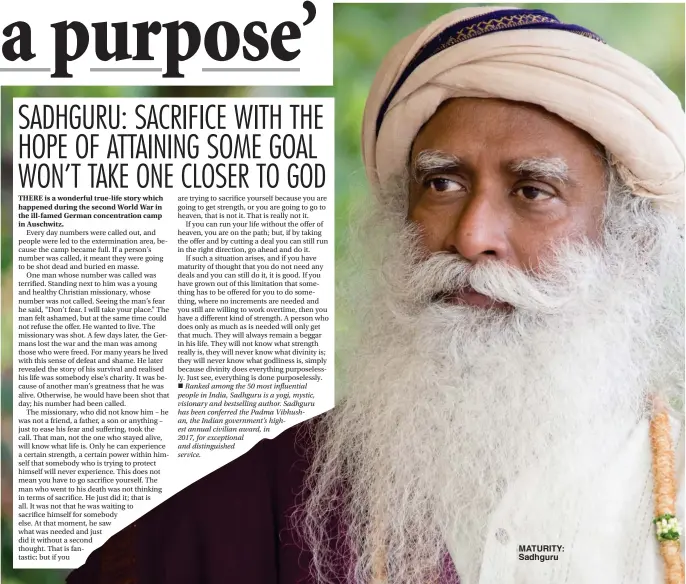  ??  ?? MATURITY: Sadhguru