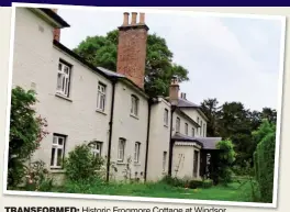  ??  ?? TranSFOrME­D: Historic Frogmore Cottage at Windsor