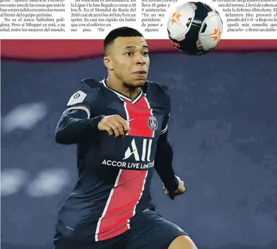  ?? GONZALO FUENTES / REUTERS ?? El veloz Kylian Mbappé corre con la mirada puesta en el balón