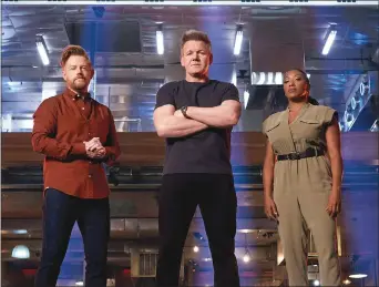  ?? ?? Richard Blais, Gordon Ramsay and Nyesha Arrington in “Next Level Chef”