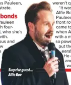  ??  ?? Surprise guest… Alfie Boe