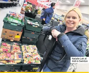  ??  ?? Natalie Lek at Aldi in Swinton