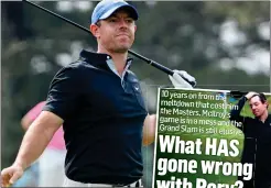  ??  ?? OFF TARGET: how the Mail on Sunday summed up McIlroy’s plight last week