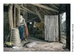  ??  ?? Domestique barattant le lait (xviie siècle), de Govert Dircksz Camphuysen.