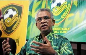  ?? — Bernama ?? Clearing the air: Kedah football team owner Tan sri daud Bakar speaking to the media at a press conference yesterday.