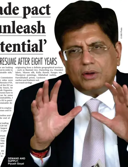  ?? ?? DEMAND AND SUPPLY: Piyush Goyal