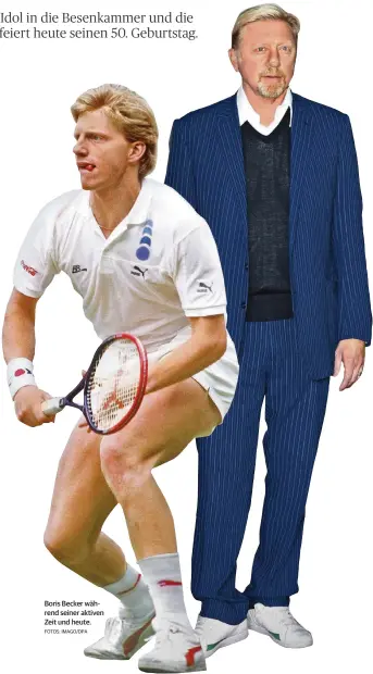  ?? FOTOS: IMAGO/DPA ?? Boris Becker während seiner aktiven Zeit und heute.