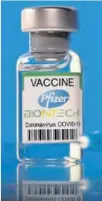 ?? EFE ?? Vial de una vacuna contra el Covid de Pfizer-BioNTech.