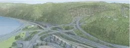  ?? WAKA KOTAHI/NZTA ?? An early image of what a Petone to Grenada highway might look like. The road linking in to it, is the Cross Valley Link.