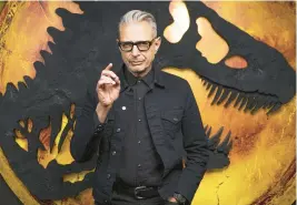  ?? WILLY SANJUAN/INVISION ?? Jeff Goldblum, seen May 10 at the Universal Studios Lot in LA, returns to a role he has played for almost three decades, Dr. Ian Malcolm, in “Jurassic World Dominion.”