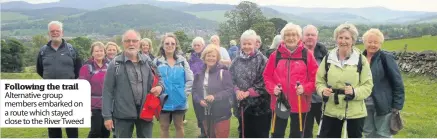  ??  ?? Following the trail Alternativ­e group members embarked on a route which stayed close to the River Tweed