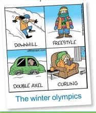  ??  ?? The winter olympics