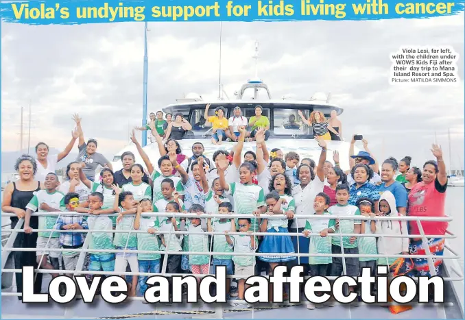  ?? Picture: MATILDA SIMMONS ?? Viola Lesi, far left, with the children under WOWS Kids Fiji after their day trip to Mana Island Resort and Spa.