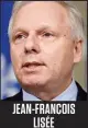  ??  ?? jean-françois lisée Chef du PQ