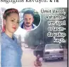  ??  ?? Ümit Varol, Vatansever’i yol ortasında yakıp kaçtı.