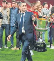  ?? FOTO: FCB ?? 2017-2018 Valverde ya tiene la Copa por ahora