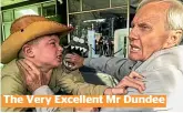  ?? The Very Excellent Mr Dundee ??
