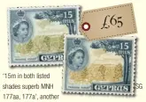  ?? ?? ‘15m in both listed shades superb MNH
177aa, 177a’, another ebay offer from bridgerkay. £65 (+ postage £1)